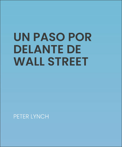 Un paso por delante de Wall Street